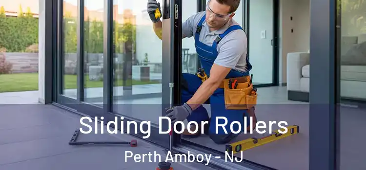 Sliding Door Rollers Perth Amboy - NJ